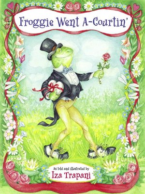 Froggie Went A-Courtin' - ebook